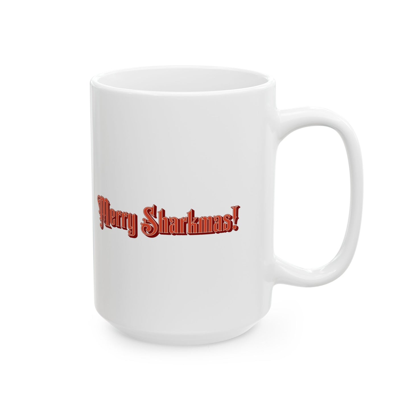 Christmas Shark Mug — Funny Holiday Shark Coffee Cup (11oz/15oz)