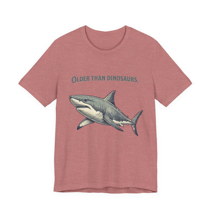 Shark Tee - Older Than Dinosaurs