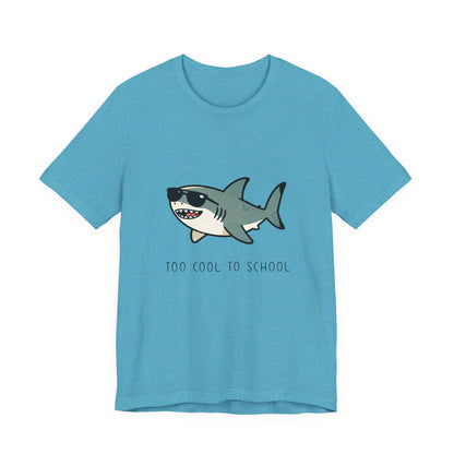 Sharky Tee - Too Cool to School