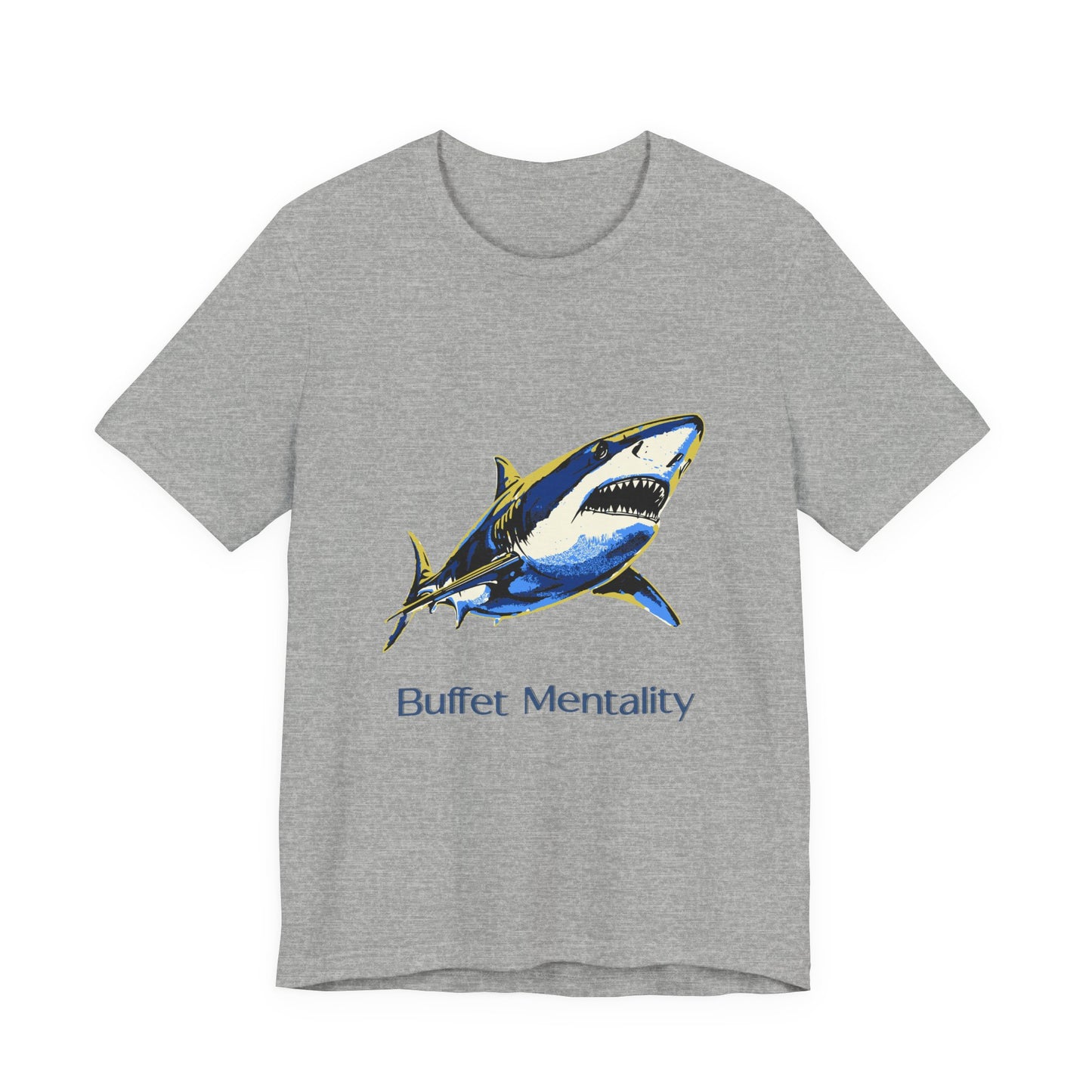 Shark Tee - Buffet Mentality