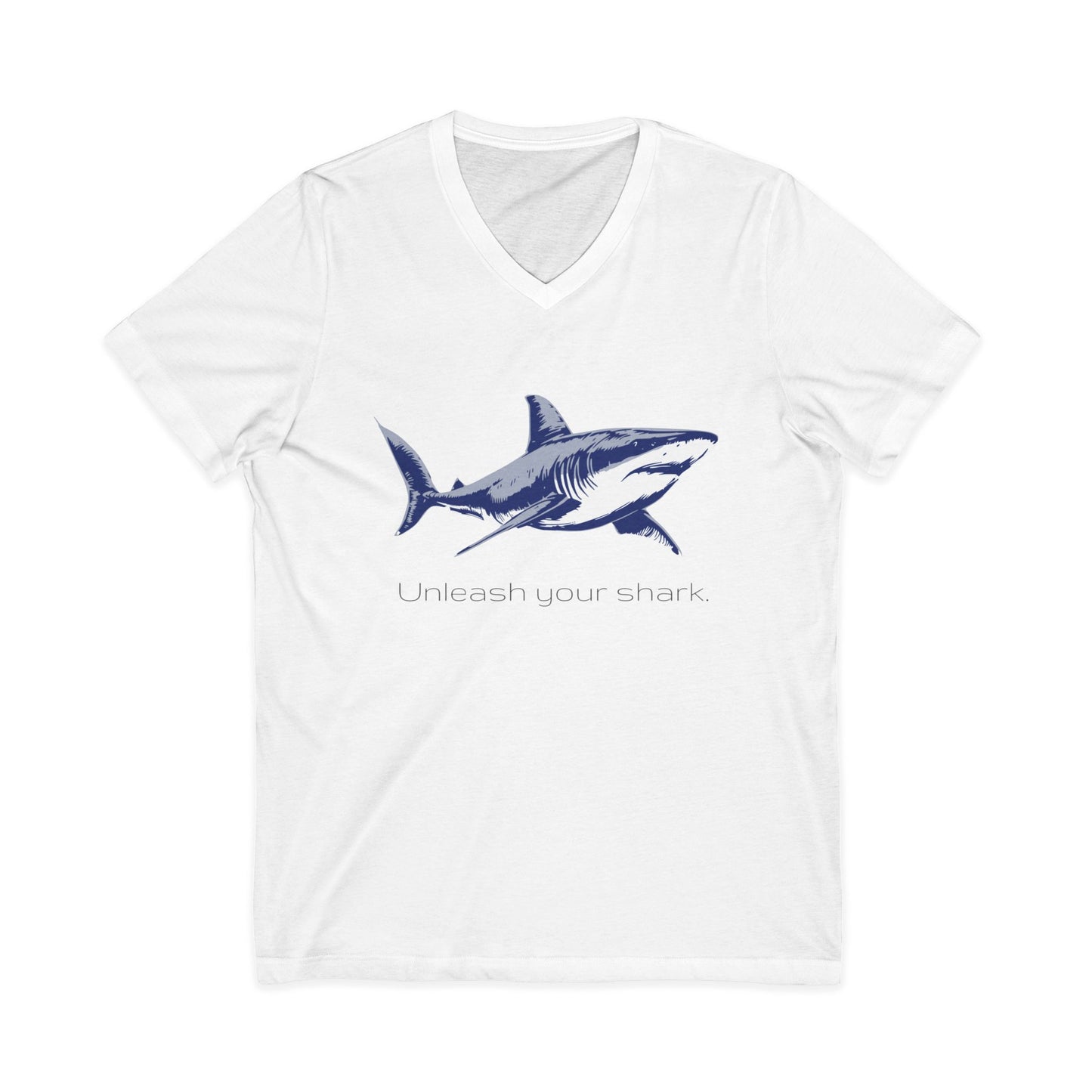 Great White Shark "Unleash your shark" V-Neck Tee Graphic Unisex Jersey Tee