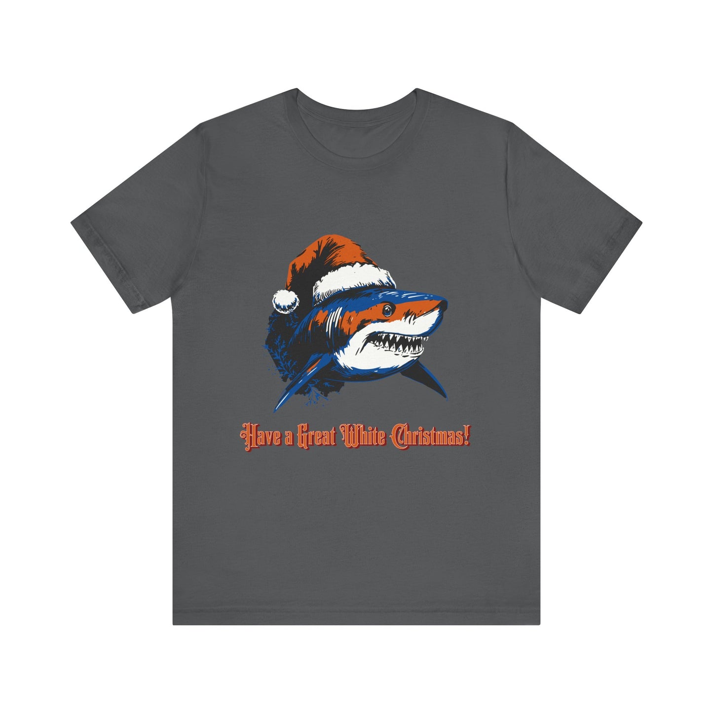 Christmas Shark Tee - Have a Great White Christmas Graphic Unisex Jersey Tee