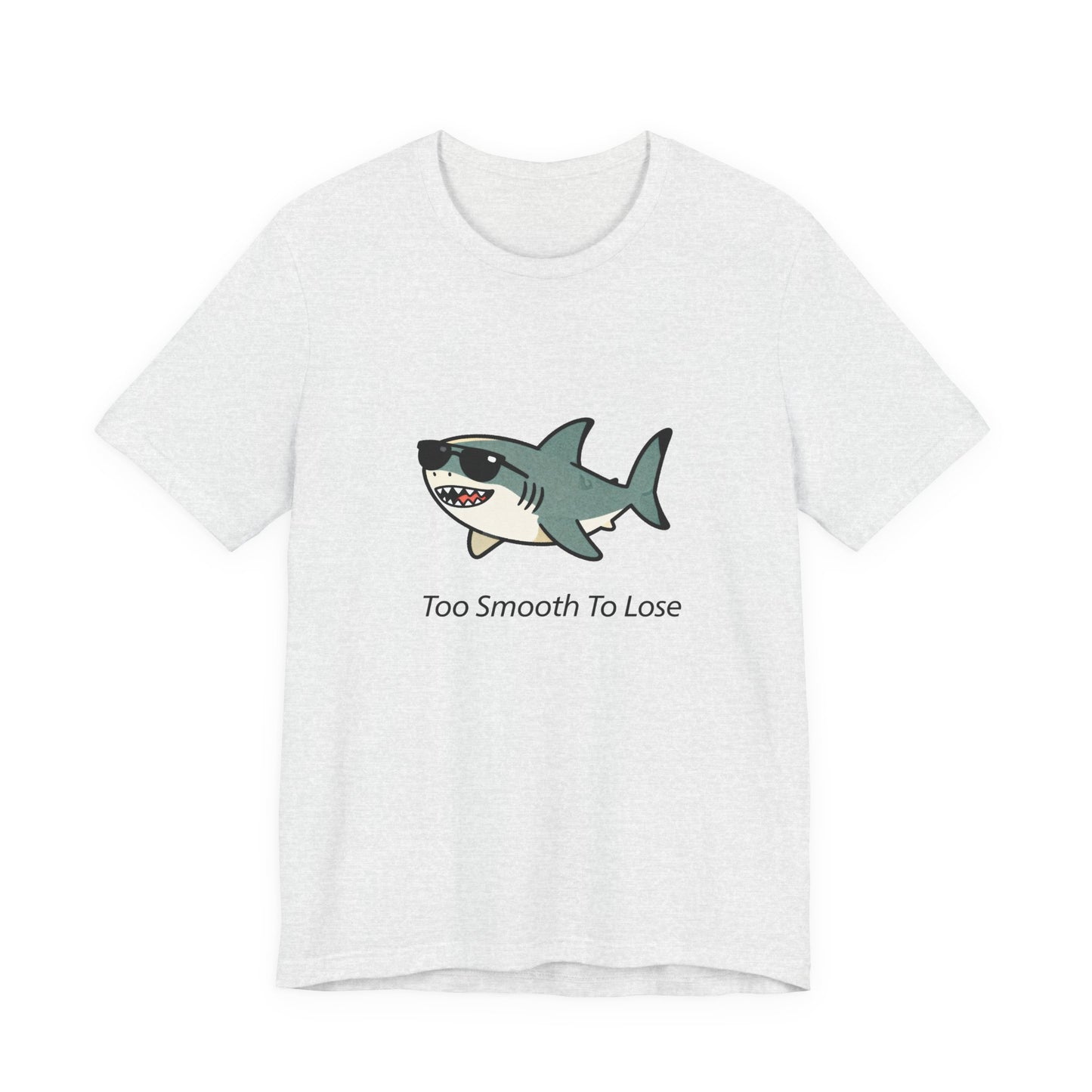 Sharky Tee - Too Smooth To Lose