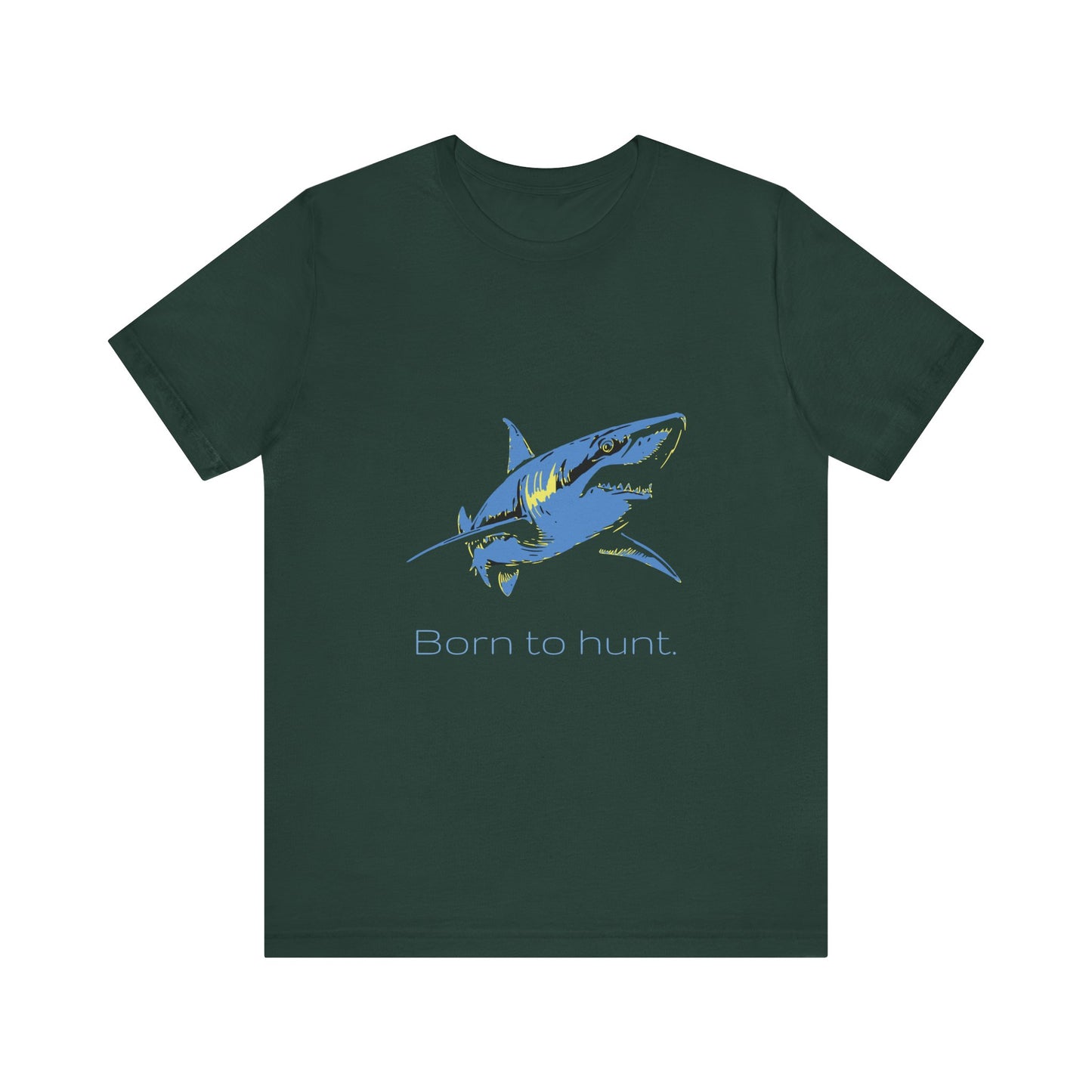Blue Shark "Born to hunt" Graphic Unisex Jersey Tee