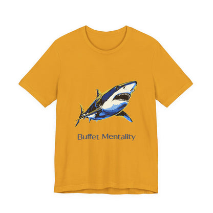 Shark Tee - Buffet Mentality