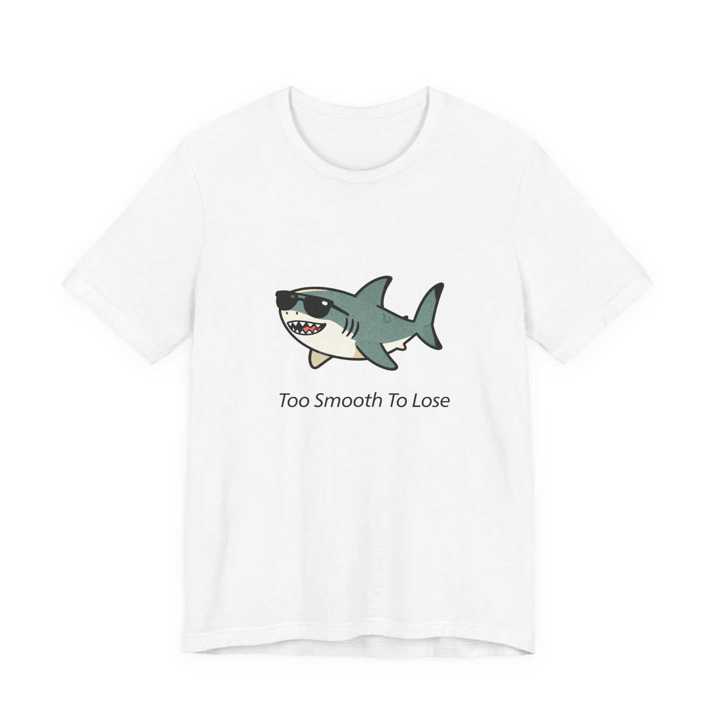 Sharky Tee - Too Smooth To Lose
