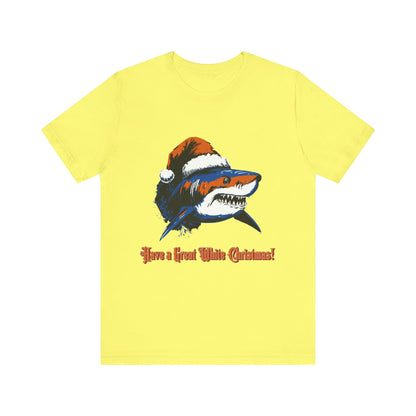 Christmas Shark Tee - Have A Great White Christmas