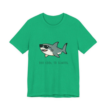 Sharky Tee - Too Cool to School
