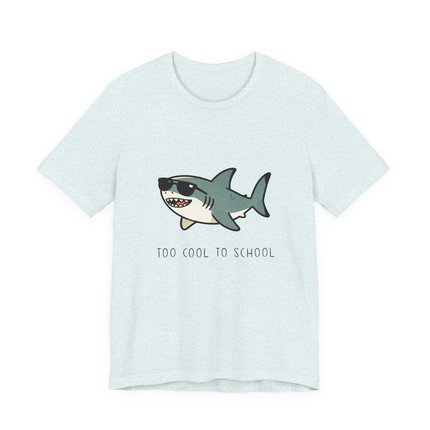 Sharky Tee - Too Cool to School