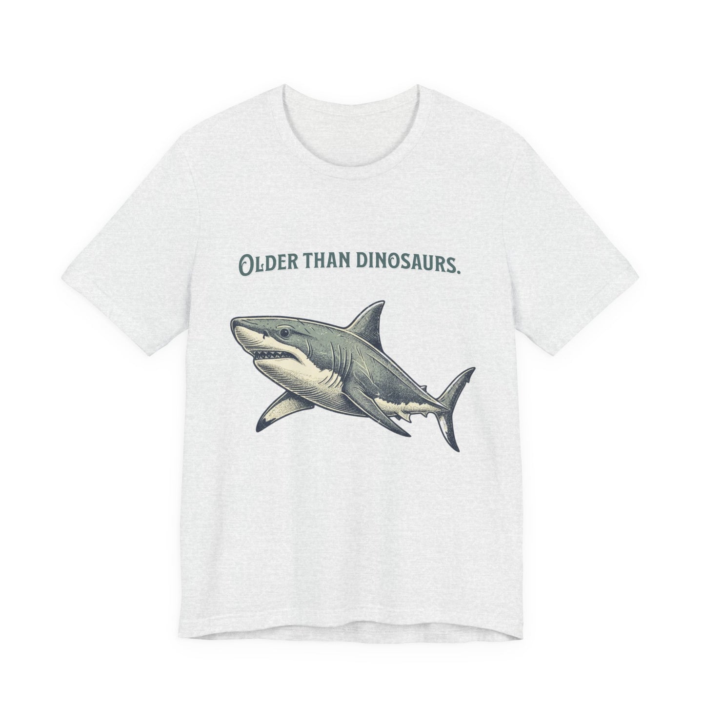Shark Tee - Older Than Dinosaurs