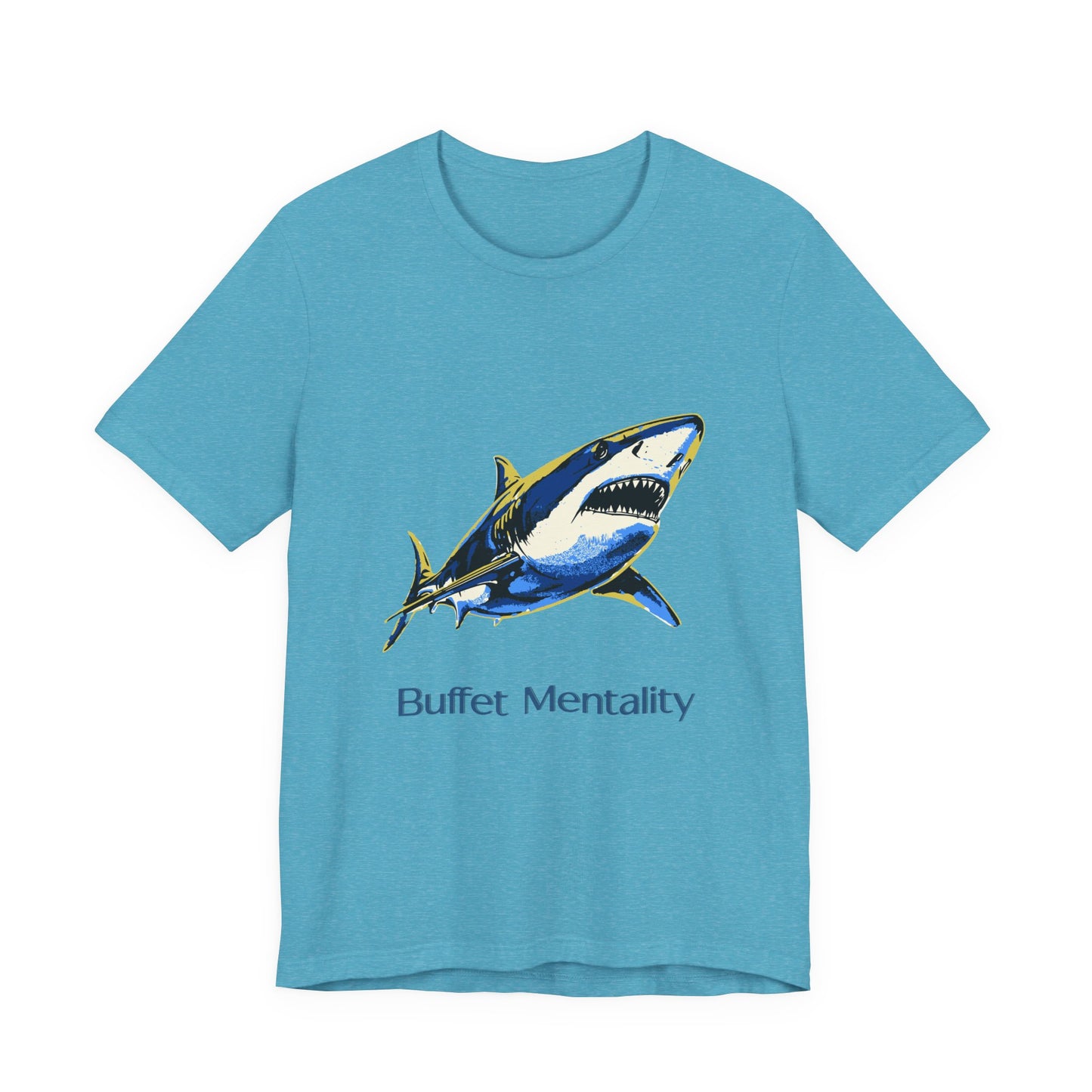 Shark Tee - Buffet Mentality