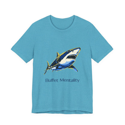 Shark Tee - Buffet Mentality
