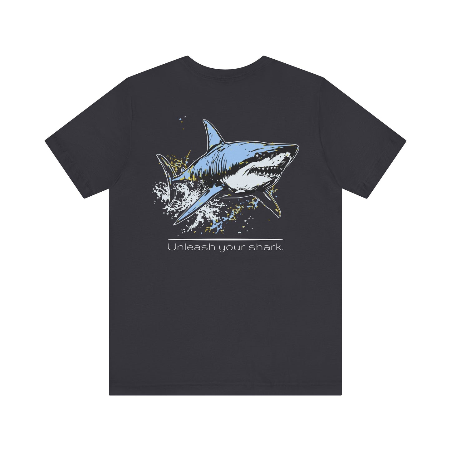 Great White Shark Ultimate "Unleash your shark" Graphic Unisex Jersey Tee, (graphic on back)