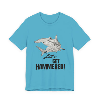 Shark Tee - Let’s Get Hammered!