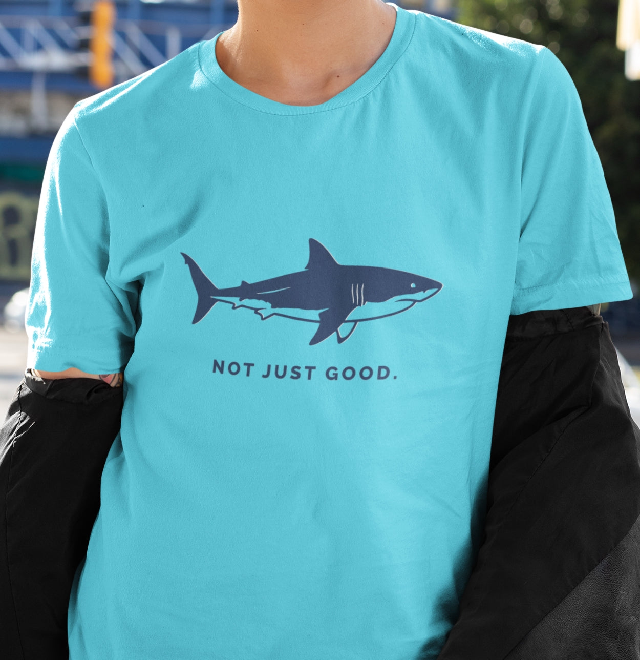 Shark Tee — Great White Silhouette "Not Just Good."