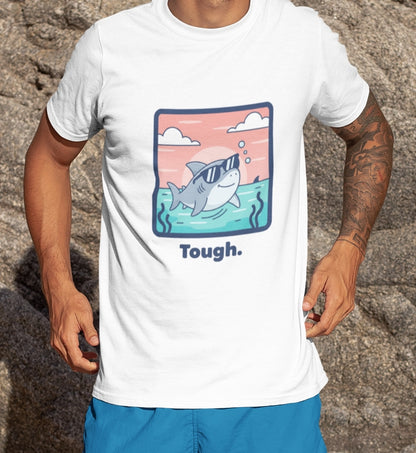 Shark Tee - "Tough"