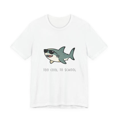 Sharky Tee - Too Cool to School