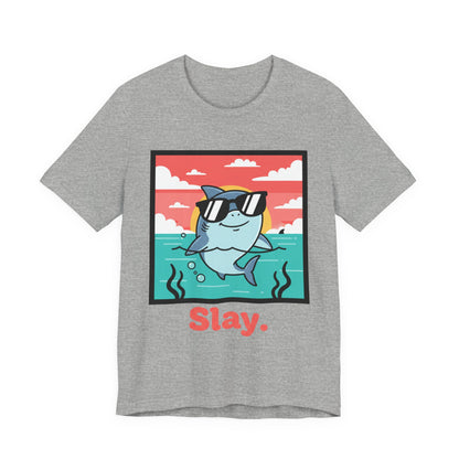 Shark Tee - "Slay"