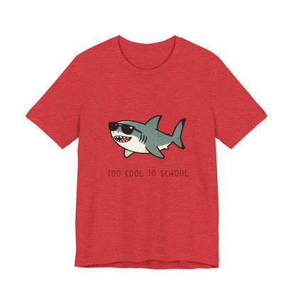 Sharky Tee - Too Cool to School