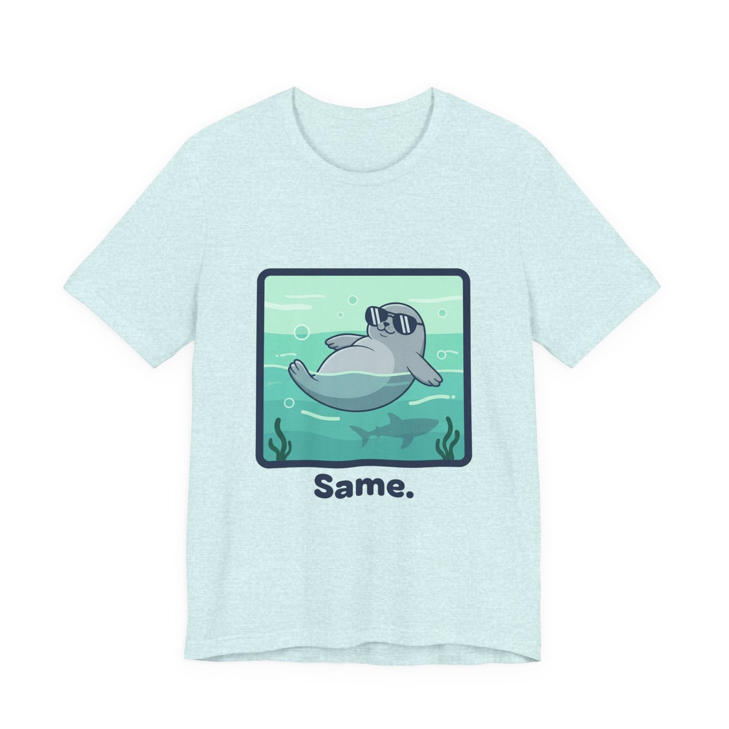 Seal Tee - "Same"