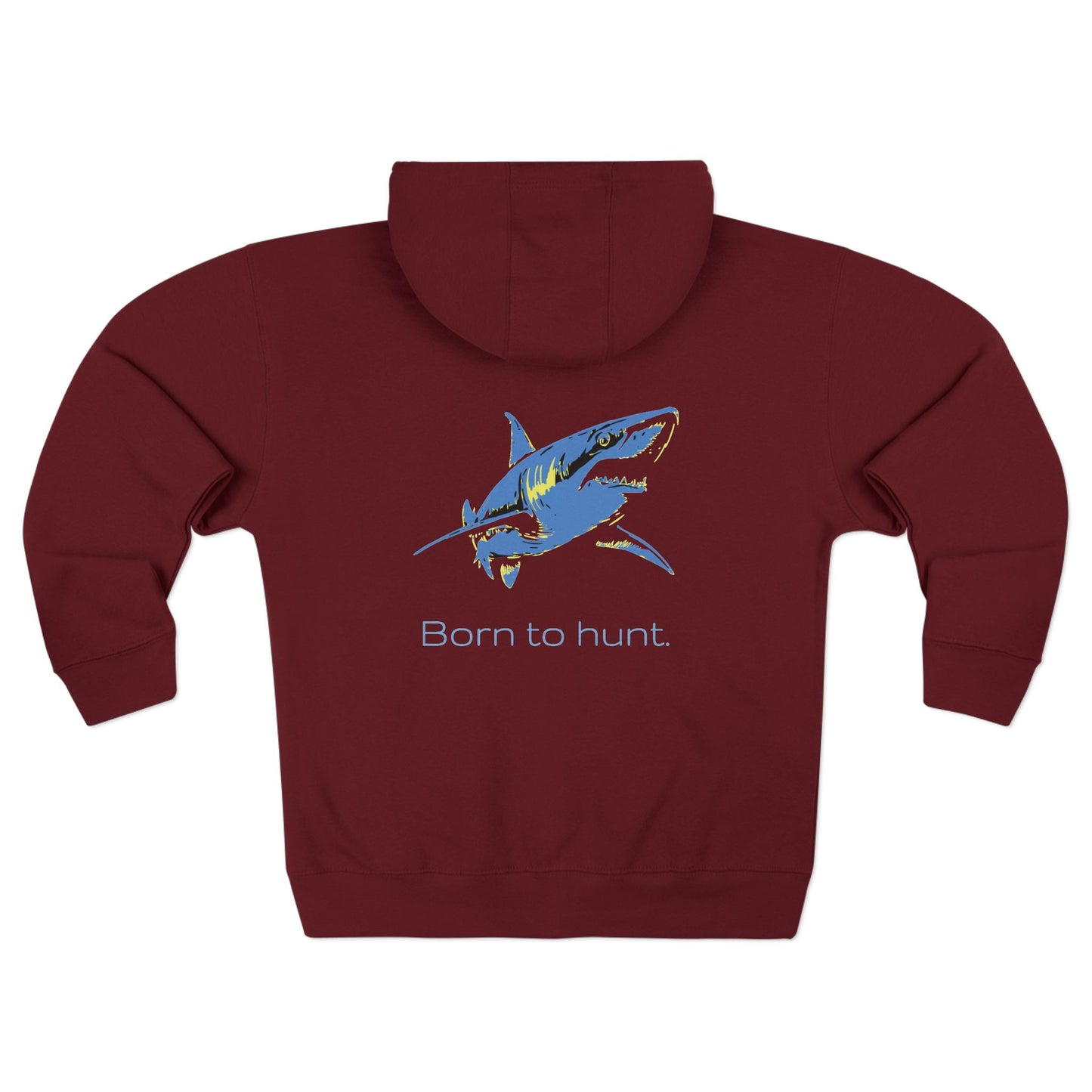 Blue Shark "Born to hunt" Graphic Unisex Comfort Hoodie