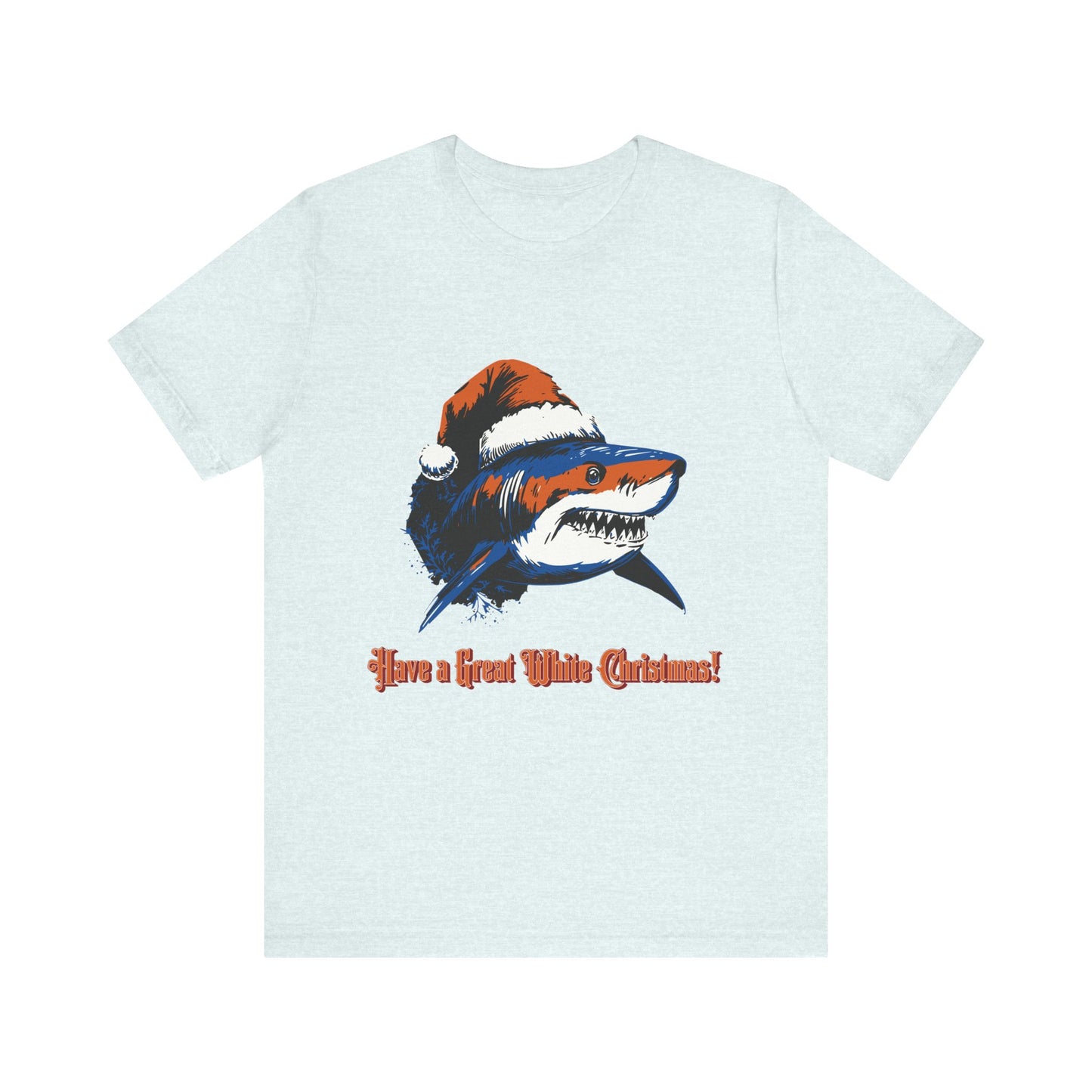 Christmas Shark Tee - Have a Great White Christmas Graphic Unisex Jersey Tee