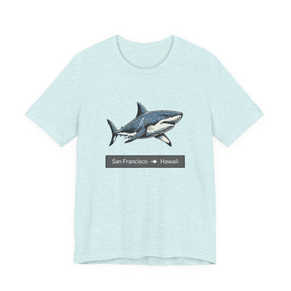 Shark Tee - San Francisco to Hawaii