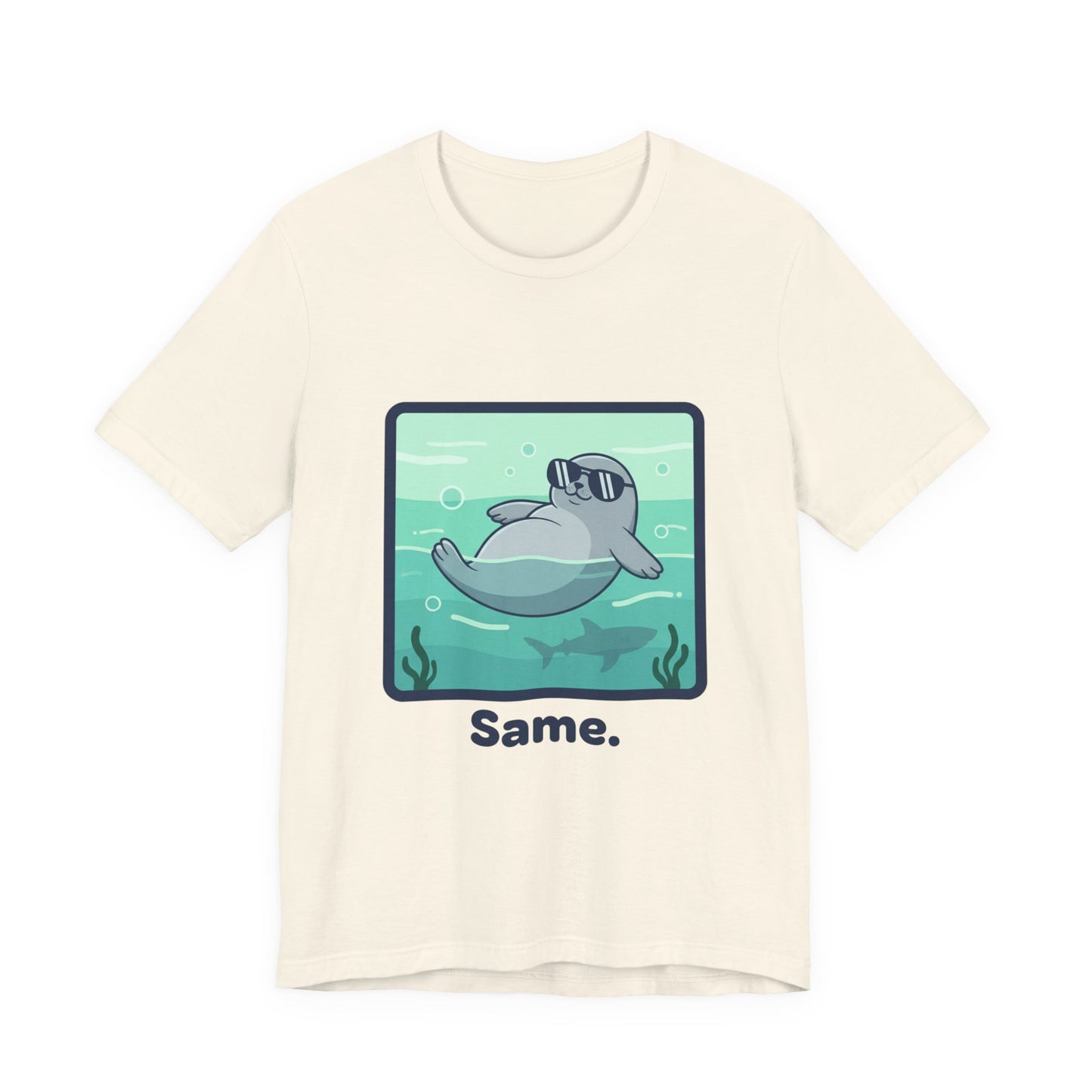 Seal Tee - "Same"