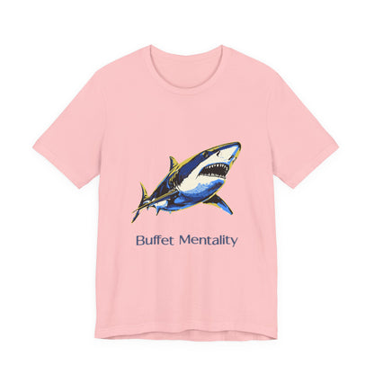 Shark Tee - Buffet Mentality