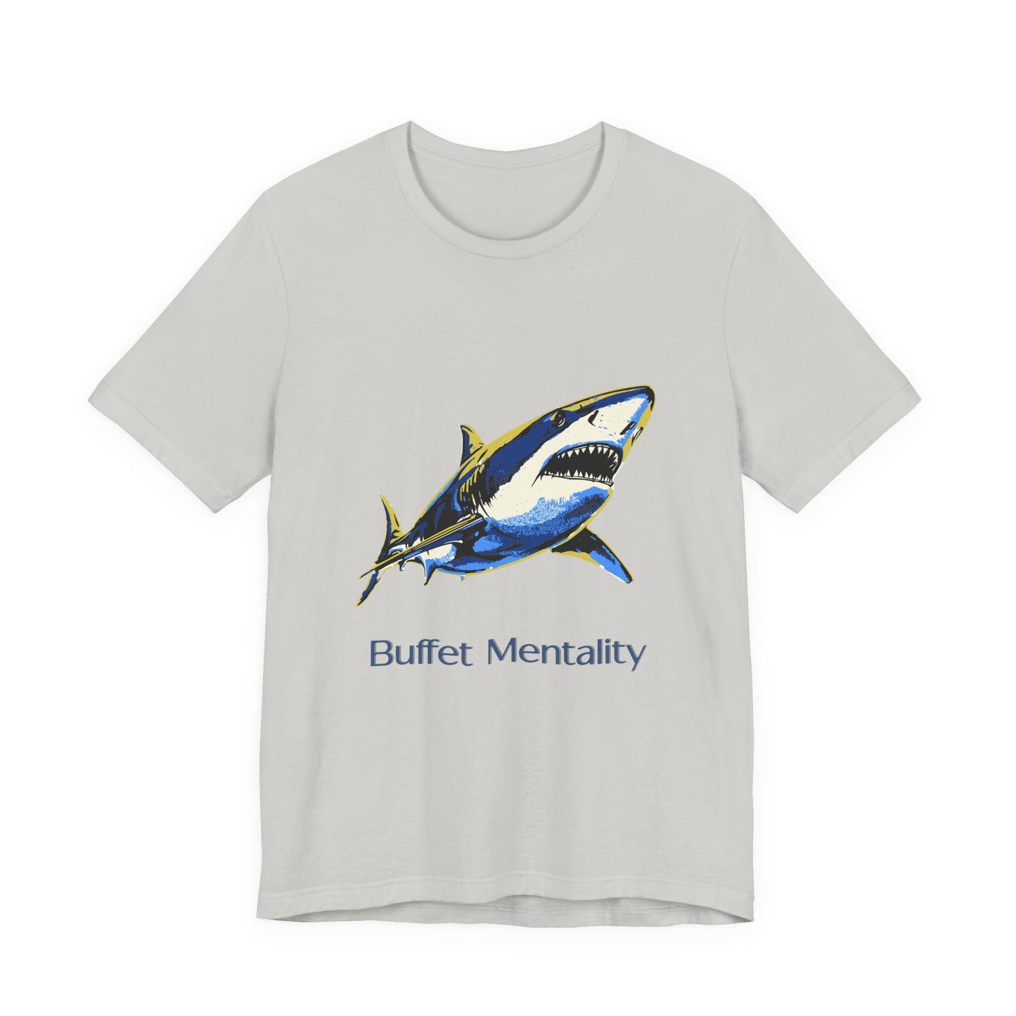 Shark Tee - Buffet Mentality
