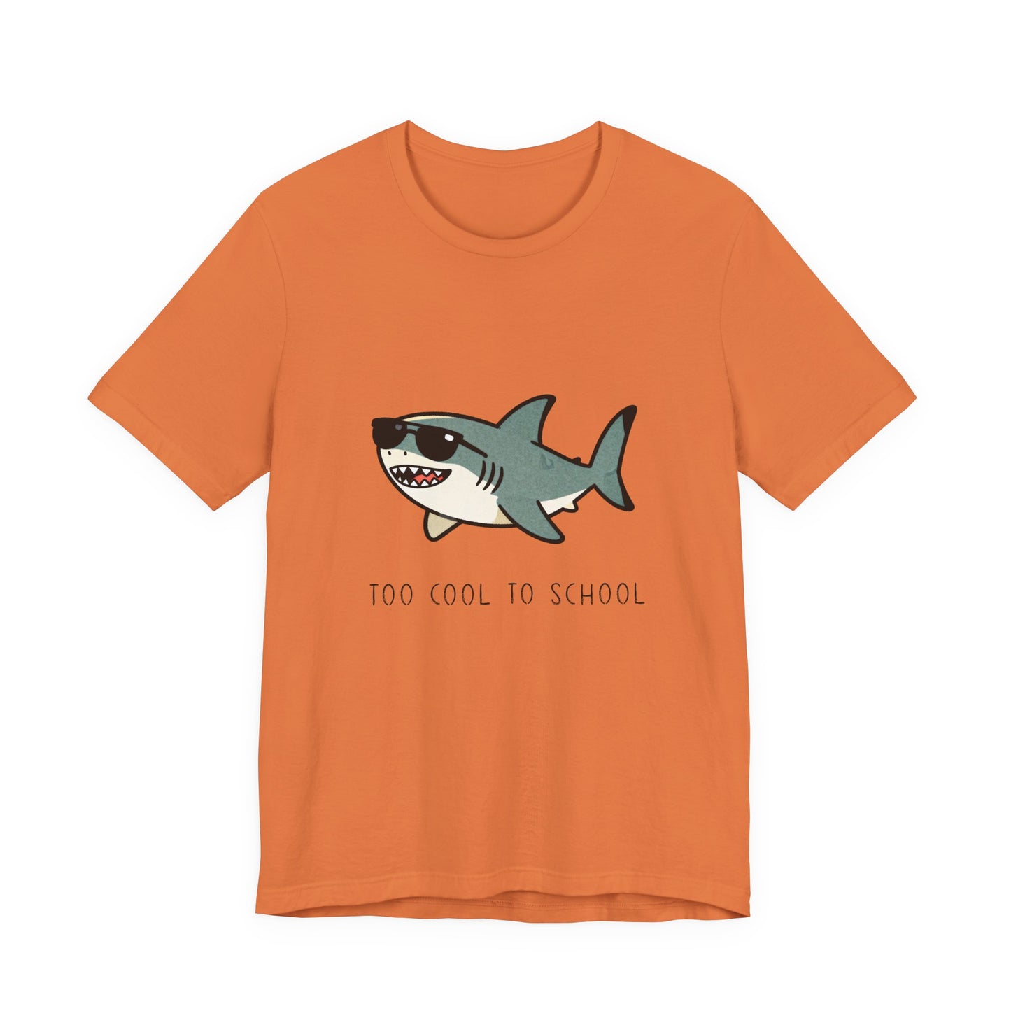 Sharky Tee - Too Cool to School