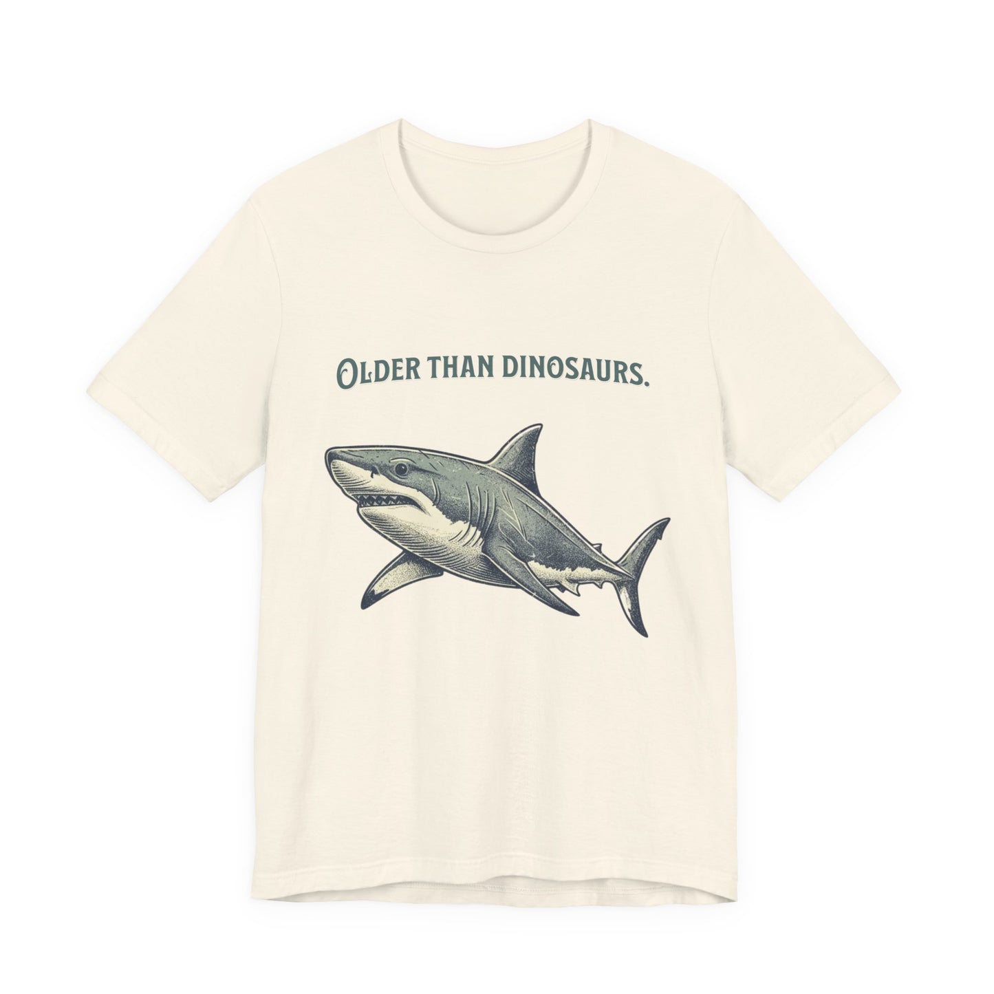 Shark Tee - Older Than Dinosaurs