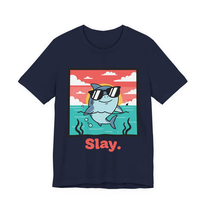Shark Tee - "Slay"