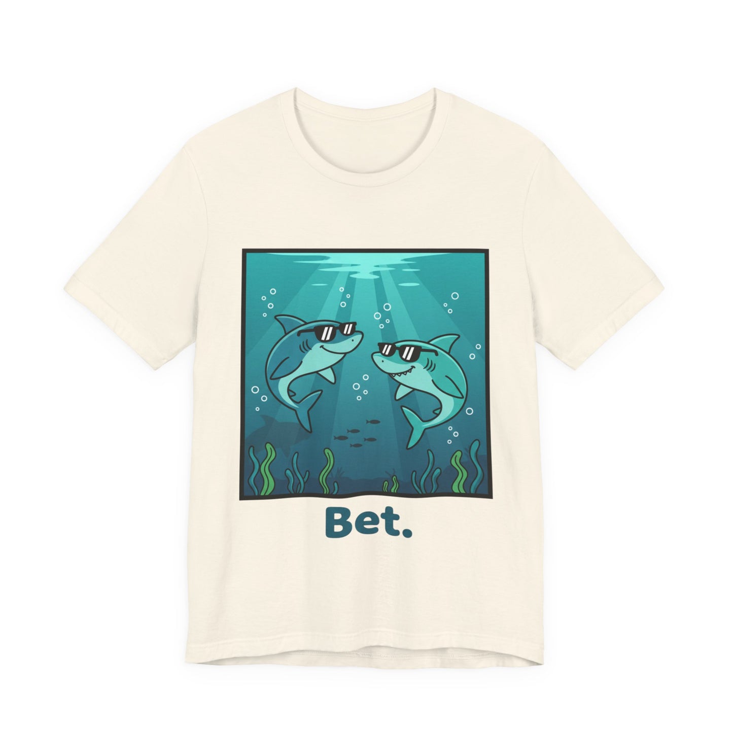 Shark Tee - "Bet"