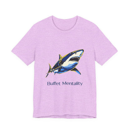 Shark Tee - Buffet Mentality
