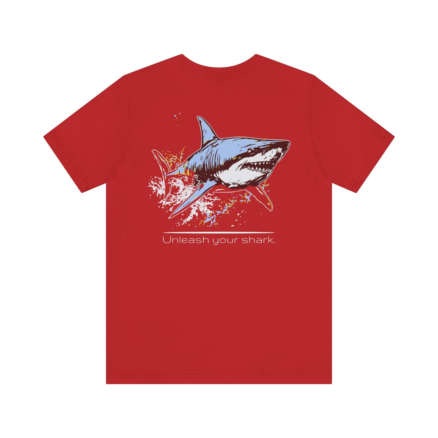 Great White Shark Ultimate "Unleash your shark" Graphic Unisex Jersey Tee, (graphic on back)